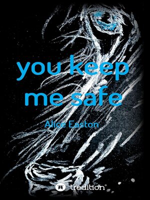 cover image of you keep me safe